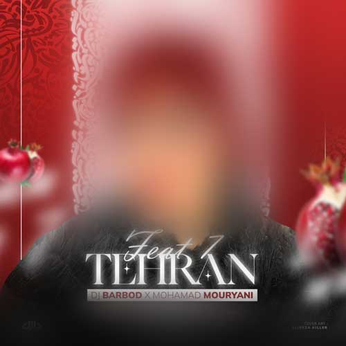 دانلود پادکست دیجی باربد و محمد موریانی تهران فیت ۷