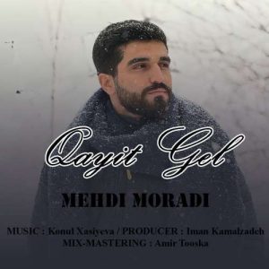 دانلود آهنگ قاییت گل مهدی مرادی