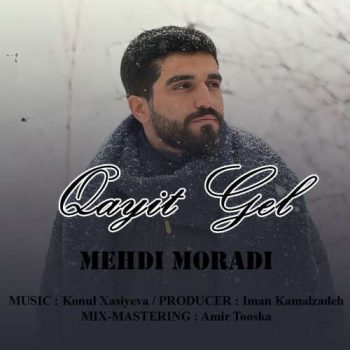 دانلود آهنگ قاییت گل مهدی مرادی